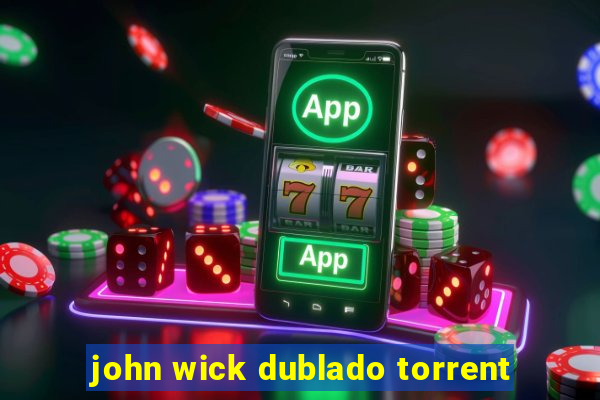 john wick dublado torrent